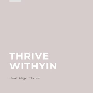 THRIVE WITHYIN EBOOK